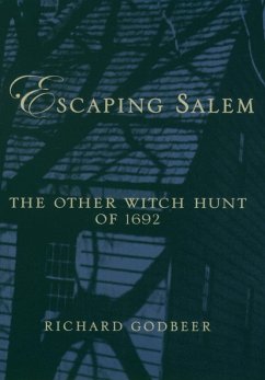 Escaping Salem (eBook, ePUB) - Godbeer, Richard