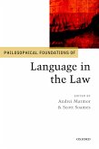 Philosophical Foundations of Language in the Law (eBook, PDF)