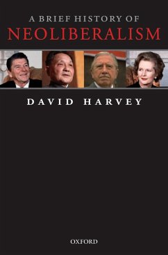 A Brief History of Neoliberalism (eBook, ePUB) - Harvey, David