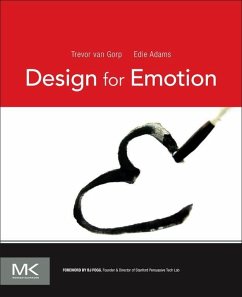Design for Emotion (eBook, ePUB) - Gorp, Trevor van; Adams, Edie