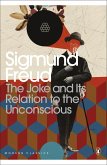 The Joke and Its Relation to the Unconscious (eBook, ePUB)