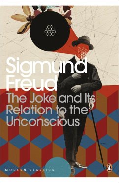 The Joke and Its Relation to the Unconscious (eBook, ePUB) - Freud, Sigmund