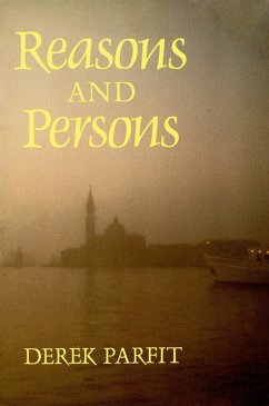 Reasons and Persons (eBook, ePUB) - Parfit, Derek