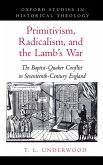 Primitivism, Radicalism, and the Lamb's War (eBook, PDF)