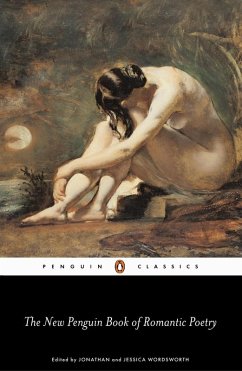 The Penguin Book of Romantic Poetry (eBook, ePUB) - Wordsworth, Jonathan