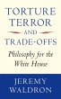 Torture, Terror, and Trade-Offs (eBook,... - Bild 1