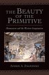 The Beauty of the Primitive (eBook, PDF) - Bild 1