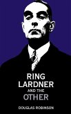 Ring Lardner and the Other (eBook, PDF)