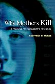 Why Mothers Kill (eBook, PDF)