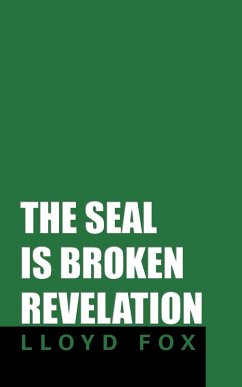 The Seal Is Broken Revelation - Fox, Lloyd
