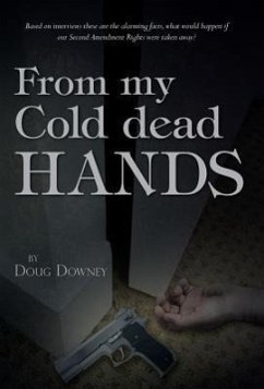 From My Cold Dead Hands - Downey, Doug