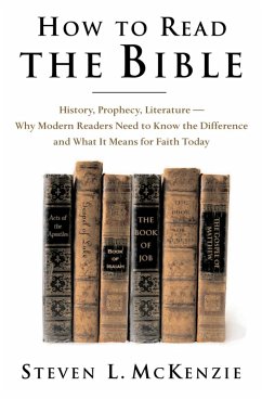 How to Read the Bible (eBook, PDF) - Mckenzie, Steven L