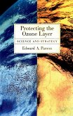 Protecting the Ozone Layer (eBook, PDF)