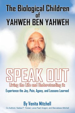 The Biological Children of Yahweh Ben Yahweh Speak Out