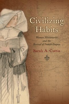 Civilizing Habits (eBook, PDF) - Curtis, Sarah A.