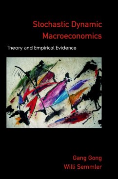 Stochastic Dynamic Macroeconomics (eBook, PDF) - Gong, Gang; Semmler, Willi