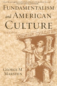 Fundamentalism and American Culture (eBook, PDF) - Marsden, George M.