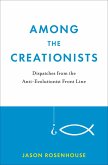 Among the Creationists (eBook, PDF)