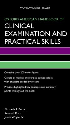 Oxford American Handbook of Clinical Examination and Practical Skills (eBook, ePUB) Cover Oxford American Handbook of Clinical Examination and Practical Skills (eBook, ePUB)