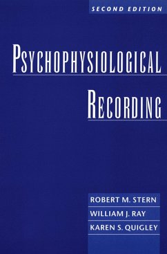 Psychophysiological Recording (eBook, ePUB) - Stern, Robert M.; Ray, William J.; Quigley, Karen S.