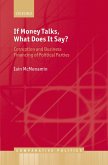 If Money Talks, What Does it Say? (eBook, PDF)
