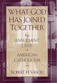 What God Has Joined Together (eBook, PDF) What God Has Joined Together (eBook, PDF)