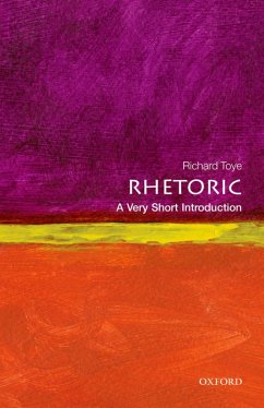 Rhetoric (eBook, ePUB) - Toye, Richard