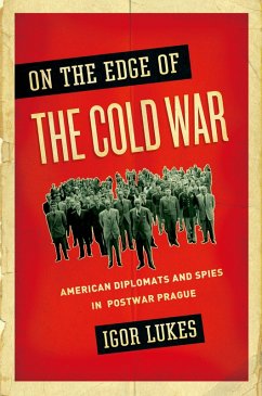 On the Edge of the Cold War (eBook, PDF) - Lukes, Igor