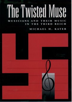 The Twisted Muse (eBook, PDF) - Kater, Michael H.