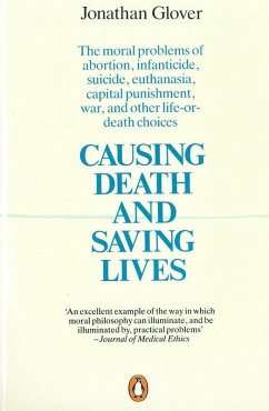 Causing Death and Saving Lives (eBook, ePUB) - Glover, Jonathan