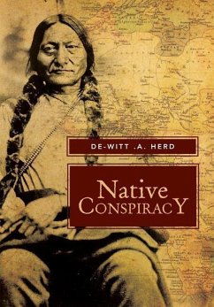 Native Conspiracy - Herd, De-Witt A.