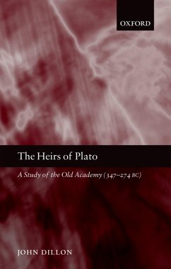 The Heirs of Plato (eBook, PDF) - Dillon, John