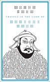 Travels in the Land of Kubilai Khan (eBook, ePUB)