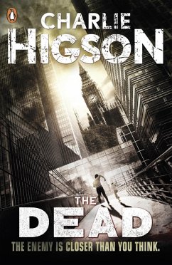 The Dead (The Enemy Book 2) (eBook, ePUB) - Higson, Charlie