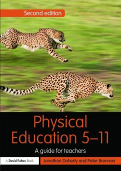 Physical Education 5-11 - Doherty, Jonathan (Leeds Metropolitan University, UK); Brennan, Peter