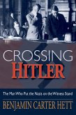 Crossing Hitler (eBook, PDF)