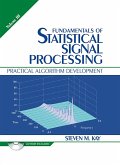 Fundamentals of Statistical Signal Processing, Volume 3 (eBook, ePUB)