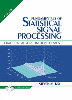 Fundamentals of Statistical Signal Processing, Volume 3 (eBook, ePUB) - Kay, Steven