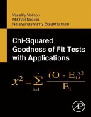 Chi-Squared Goodness of Fit Tests with Applications (eBook, ePUB)