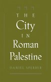 The City in Roman Palestine (eBook, PDF)