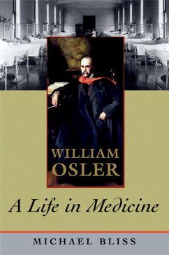 William Osler (eBook, PDF) - Bliss, Michael
