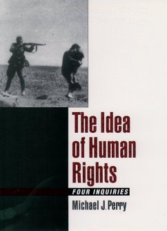 The Idea of Human Rights (eBook, PDF) - Perry, Michael J.