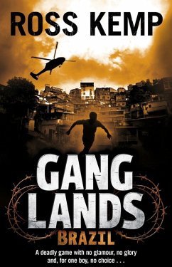 Ganglands: Brazil (eBook, ePUB) - Kemp, Ross Ganglands: Brazil (eBook, ePUB) - Kemp, Ross