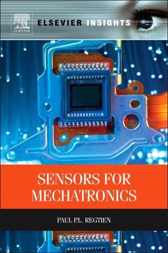 Sensors for Mechatronics (eBook, ePUB) - Regtien, Paul P. L.