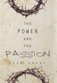 The Power and the Passion