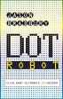 Dot Robot (eBook, ePUB) - Bild 1