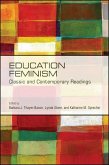 Education Feminism: Classic and Contemporary Readings