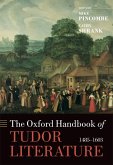 The Oxford Handbook of Tudor Literature (eBook, PDF)