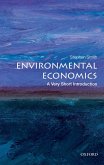 Environmental Economics: A Very Short Introduction (eBook, ePUB)