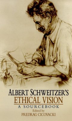 Cover Albert Schweitzer's Ethical Vision A Sourcebook (eBook, PDF)